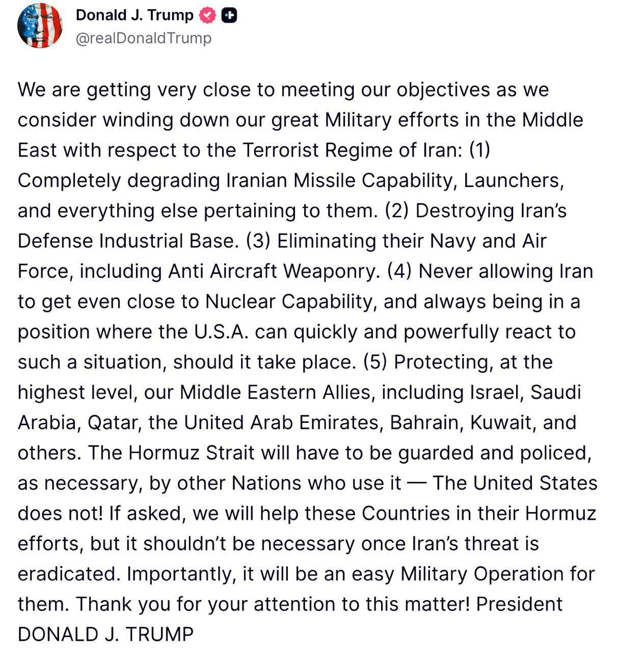 США рассматривают возможность сворачивании операции на Ближнем Востоке, так как мы «очень близки к достижению наших целей», заявил Трамп в своей соцсети